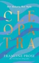 KNYGA Francine Prose Cleopatra