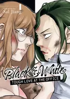 KNYGA Sal Jiang Juodas and Baltas: Tough Love at the Office Vol. 1