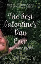 KNYGA Anna Jacobs Best Valentine's Day Ever and other stories