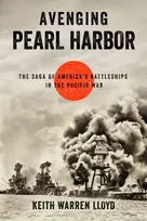 KNYGA Keith Warren Lloyd Avenging Pearl Harbor