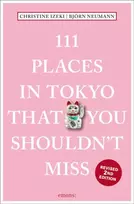 KNYGA Christine Izeki 111 Places in Tokyo That You Shouldn't Miss