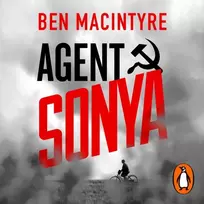 KNYGA Ben Macintyre Agent Sonya