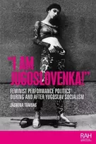 KNYGA Jasmina Tumbas “I am Jugoslovenka!”