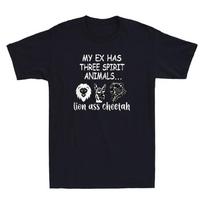 My Ex Has Three Spirit Animals Lion Ass Cheetah Funny Saying Retro Men T-shirt M