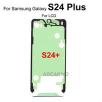 Aocarmo For Samsung Galaxy S24 Ultra Plus S24fe S24+ S24U Back Battery Rear Cover Sticker Glue Front Screen LCD Adhesive S24Plus--For LCD