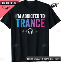Im Addicted To Trance Music EDM Rave Trippy DJ Gift TShirt Cotton Casual Individuality Unisex Clothes Camiseta Hombre S