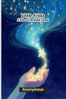 Little Frida: A Tale of the Black Forest