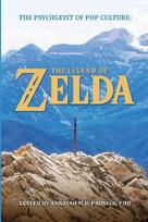 The Psychgeist of Pop Culture: Legend of Zelda