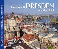 DRESDEN - Barockstadt Dresden und das Elbtal - Christine von Brühl