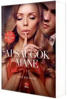 Apsaugok mane - Agnė Bausienė