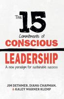 The 15 Commitments of Conscious Leadership - Diana Chapman
