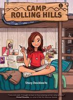 Camp Rolling Hills (#1): Book One