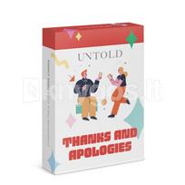UNTOLD Conversation Cards: THANKS AND APOLOGIES