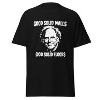Good Solid Walls - The Burbs 90's Horror Movie Quote T-shirt, Unisex M