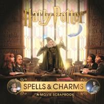 Harry Potter  Spells amp Charms A Movie Scrapbook by Warner Bros. Hardback Book 9781526613189