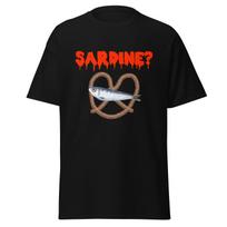 Sardine? Funny 90's The Burbs Horror Movie Quote Shirt, Unisex S