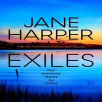 Exiles by Jane Harper Hardback Book 9781529098440