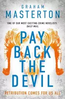 KNYGA Graham Masterton Pay Back The Devil, the brand new gripping and gritty thriller for 2025, an unmissable must-read dark detective series