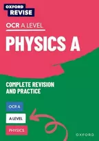 KNYGA Helen Reynolds Oxford Revise: A Level Physics for OCR A Complete Revision and Practice