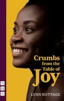 KNYGA Lynn Nottage Crumbs from the Table of Joy (NHB Modern Plays)