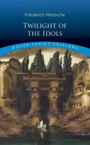 KNYGA Friedrich Nietzsche Twilight of the Idols
