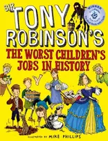 KNYGA Tony Robinson Worst Children's Jobs in History