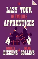 KNYGA Charles Dickens Lazy Tour of Two Idle Apprentices
