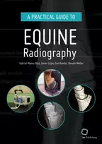 KNYGA Gabriel Manso Daz Practical Guide to Equine Radiography