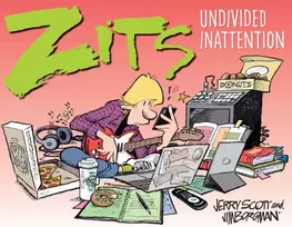 KNYGA Jerry Scott Zits: Undivided Inattention