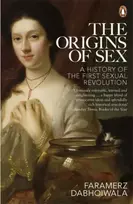 KNYGA Faramerz Dabhoiwala Origins of Sex