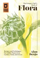 KNYGA Alan Bergo Forager Chef's Book of Flora