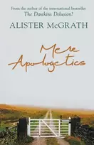 KNYGA Alister E Mcgrath Mere Apologetics