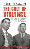 KNYGA John Pearson Cult Of Violence