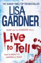 KNYGA Lisa Gardner Live to Tell (Detective D.D. Warren 4)