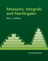 KNYGA Ren L Schilling Measures, Integrals and Martingales