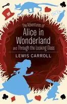 KNYGA Lewis Carroll Adventures of Alice in Wonderland and Through the Looking Glass