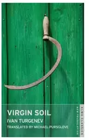 KNYGA Ivan Sergeevich Turgenev Virgin Soil: New Translation