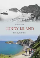 KNYGA Simon Dell Lundy Island Through Time