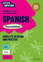 KNYGA Tony Weston Oxford Revise: AQA GCSE Spanish Foundation