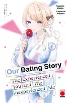 KNYGA Nagaoka Makiko Our Dating Story Volume 4, The Experienced You and The Inexperienced Me