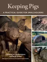 KNYGA Claire Scott Keeping Pigs, A Practical Guide for Smallholders