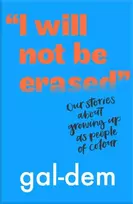 KNYGA Gal Dem "I Will Not Be Erased": Our stories about growing up as people of colour
