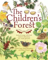 KNYGA Helen Dascoli Children's Forest, Stories and songs, wild food, crafts and celebrations ALL YEAR ROUND