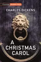 KNYGA Charles Dickens Essential Student Texts: A Christmas Carol