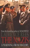 KNYGA Laurence Rees Nazis, A Warning From History