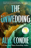 KNYGA Ally Condie Unwedding, the addictive, fast paced, unputdownable and unsettling Reese's Book Club Pick