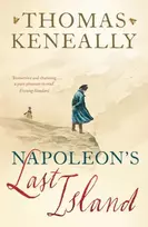KNYGA Thomas Keneally Napoleon's Last Island