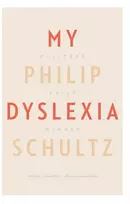 KNYGA Philip Schultz My Dyslexia