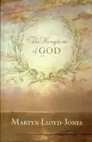 KNYGA David Martyn Lloyd-Jones Kingdom of God