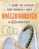 KNYGA Paul Mason How to Design the World's Best Roller Coaster